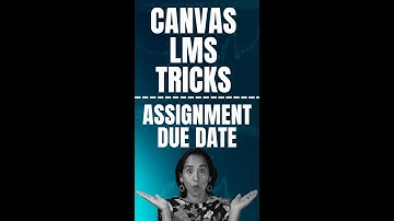 How to change assignment due dates in Canvas