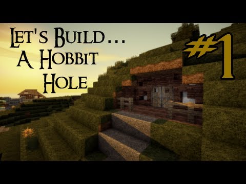 Minecraft: Let's Build A Hobbit Hole - Part 1 - YouTube