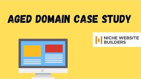 Aged Domain Case Study: Niche Website Builders