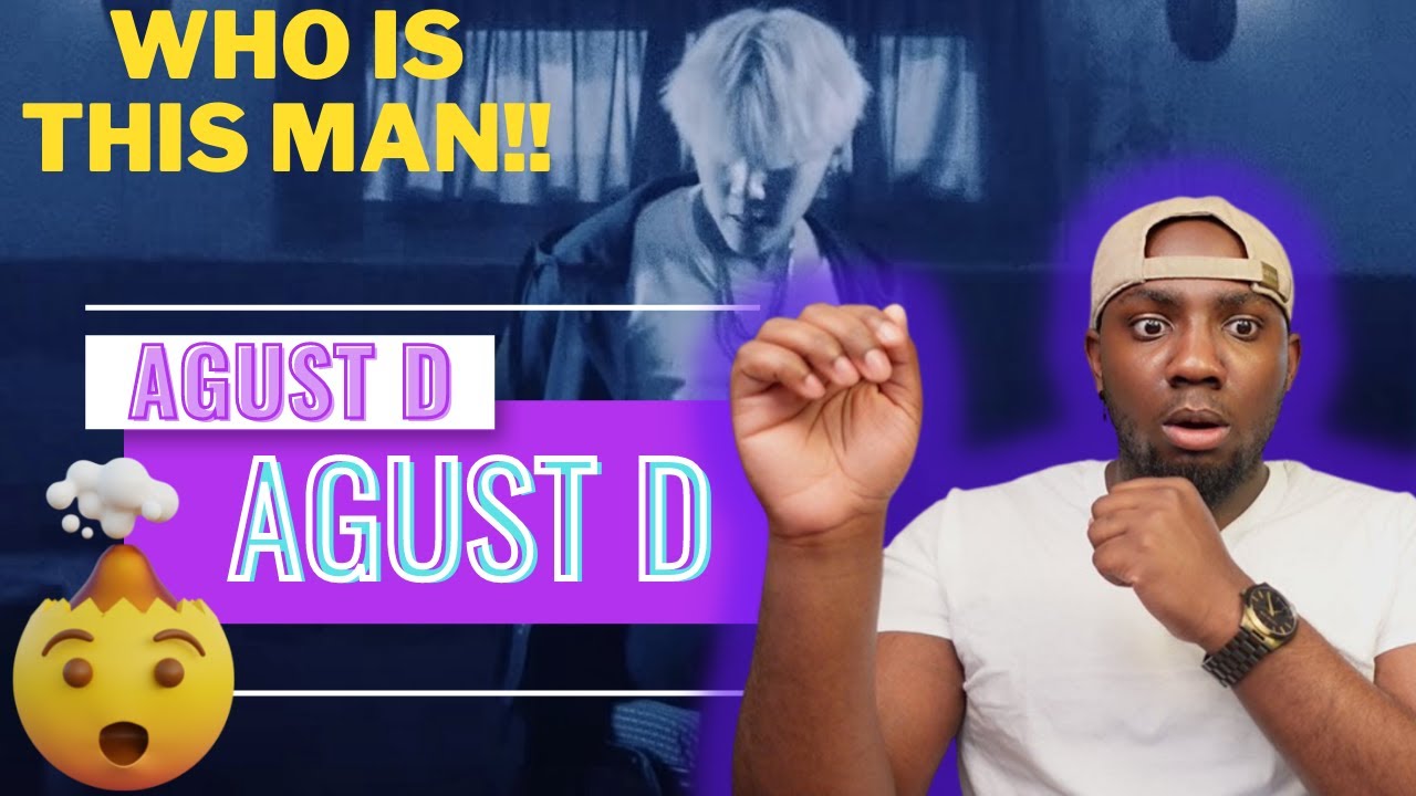 AGUST D (SUGA BTS) - 'AUGUST D' (MV)!! | FIRST EVER REACTION!! - YouTube
