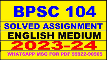 bpsc 104 solved assignment 2023-24 | bpsc 104 solved assignment in english 2024 | bpsc 104 2024