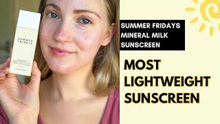 Summer Fridays Mineral Milk Sunscreen (Quick Review & Demo)