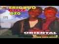 Oriental brothers international band led by fdan satch okpara  erigbuo onye ozo official audio