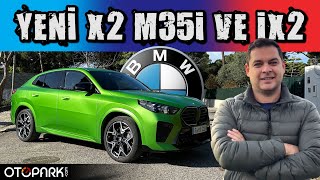 YENİ BMW X2 M35i ve iX2'yi kullandık! Hızlı aile arabası | Otopark.com by OTOPARK.com 45,466 views 2 months ago 19 minutes