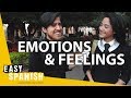 TALKING ABOUT OUR EMOTIONS | Easy Spanish 133