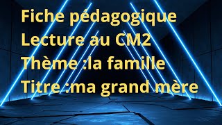 Fiche pédagogique de lecture au CM2