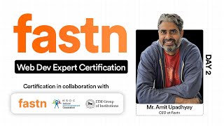 Day 2 | Expander Course | fastn Web Dev Expert Certification (3 Days)