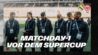 Anreise zum Super Cup I Matchday -1 I Real Madrid - Eintracht Frankfurt