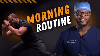 My Morning Routine as a Spine Surgeon