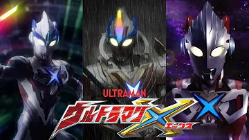 Ultraman X Theme Song Music Video [English Lyrics]