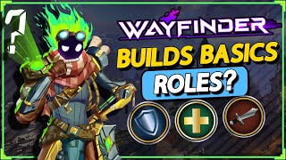 Wayfinder Classes & Builds Basics - Character Roles, Items, Weapons, Echo System - Beginners Guide