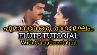 Vignette de la vidéo "Poomanme oru raga l Flute tutorial with carnatic notation l Nirakkoott l പൂമാനമേ ഒരു രാഗമേഘം താ"