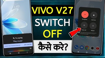 How To Power Off Vivo V27 | vivo mobile power off problem | vivo mobile power off kaise kare | vivo