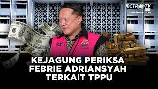 Download lagu BREAKING NEWS - KEJAGUNG PERIKSA FEBRIE ADRIANSYAH TERKAIT TPPU
