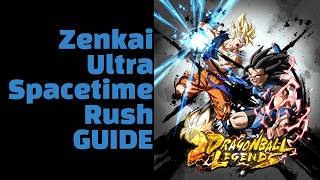 DB Legends Easiest ZUSTR GUIDE Zenkai Ultra Space Time Rush