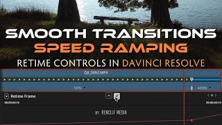 Smooth Transitions // Speed Ramping in Davinci Resolve