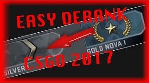 HOW TO DERANK IN CS:GO  MG1 TWO  S2 IN 4 DAYS