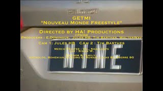 Getmi - Nouveau Monde Freestyle