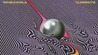 Yes I'm Changing - Tame Impala