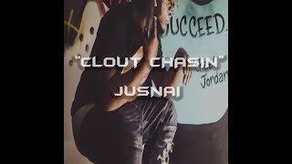 Famous "Clout Chasin"- JusNai Net Worth