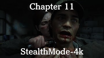 The Last of Us Part II Remastered Chapter 11