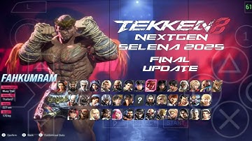 RELEASED | TEKKEN 8 PPSSPP (TEKKEN 8 NEXTGEN SELENA 2025) FINAL UPDATE
