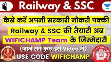 Railway & SSC Exams | Use Referral Code “WIFICHAMP” & Get 10% OFF
