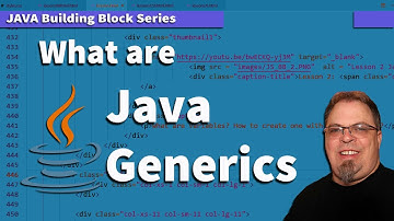 Java Generics : What are Java Generics? Introduction to Java Generics