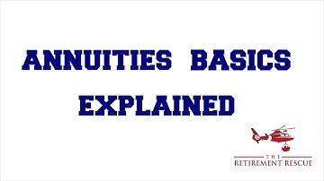 ANNUITY BASICS