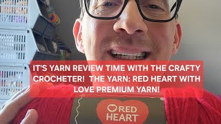 IS RED HEART WITH LOVE PREMIUM REALLY THAT GOOD? (HONEST TEST) #crochet #diy #yarncrafts