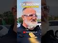 Cop  shocking confession admits  he’s scared of being a cop and the dangers it brings