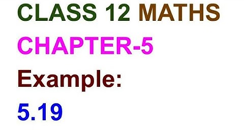 Example:5.19 TN CLASS 12 MATHS CHAPTER-5