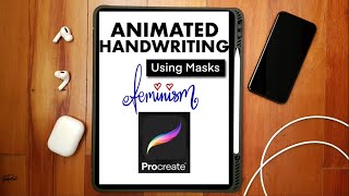 Procreate Animated Handwriting using Masks for Beginners