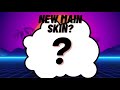Announcement(New main skin reveal!)