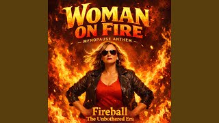 Download lagu Woman on Fire Menopause Anthem (Tik Tok version)