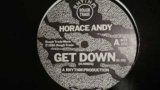 Video thumbnail of "Horace Andy - Get Down (12" version)  REGGAE"