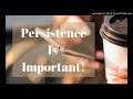 Persistence is important law of attraction the key to success  anita mitchell