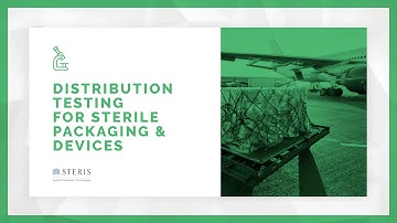 Distribution Simulation Packaging Testing | STERIS AST TechTalk