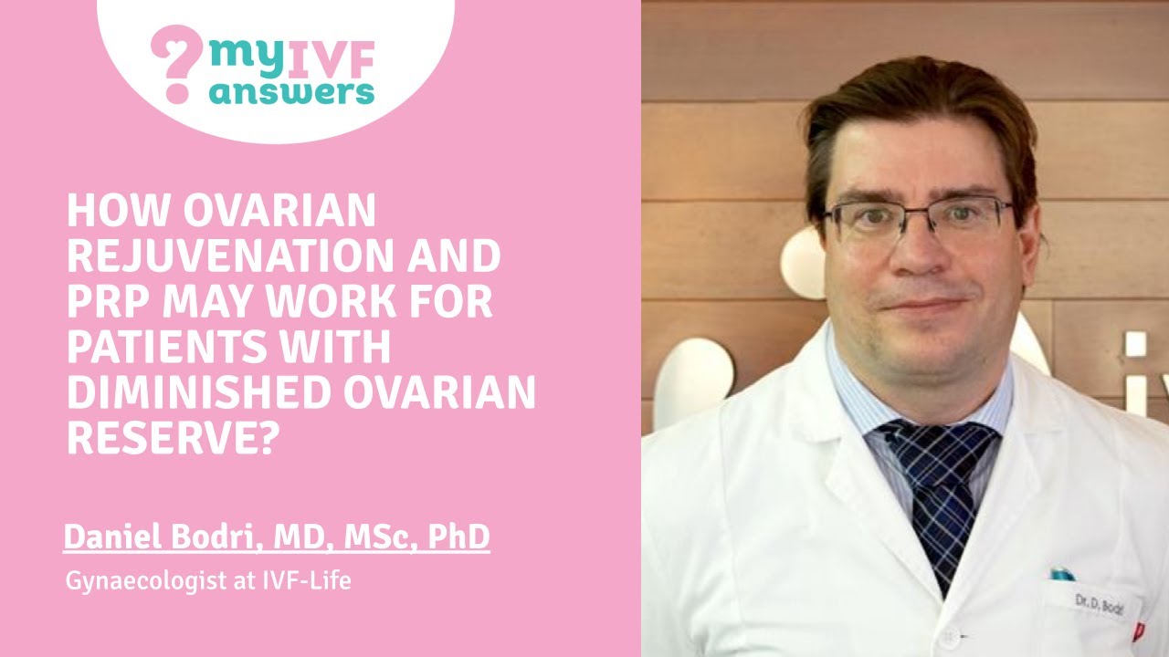 How ovarian rejuvenation and PRP may work for patients with diminished ovarian reserve? YouTube