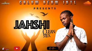 Jahshii Mix 2022 Clean \/ Jahshii Mixtape clean 2022 (Calum beam intl)
