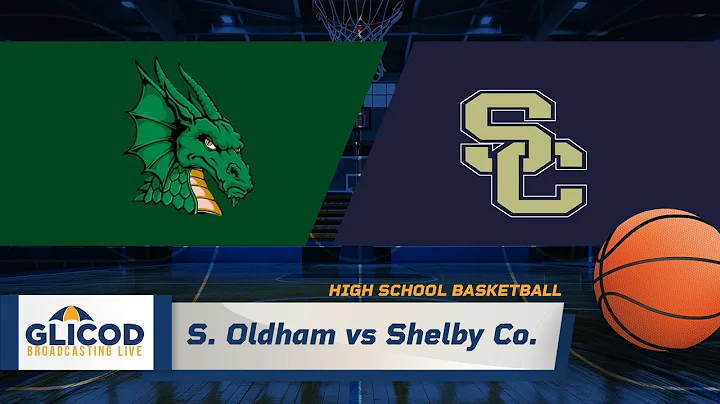 High School Basketball: South Oldham vs Shelby Co.