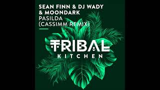 Sean Finn, DJ Wady & MoonDark - Pasilda (CASSIMM Remix) Resimi