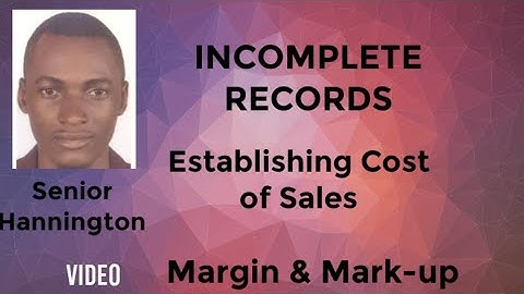 INCOMPLETE RECORDS - Margins & Markups @seniorhannington