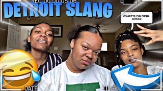 DETROIT SLANG TERMINOLOGY | HOW TO TALK LIKE A DETROITER 😎🤙🏽 FT. RESHA AND DESIRAE