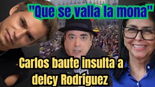 Jaime Bayly analiza la polémica de Carlos Baute por llamar “mona” a Delcy Rodríguez.