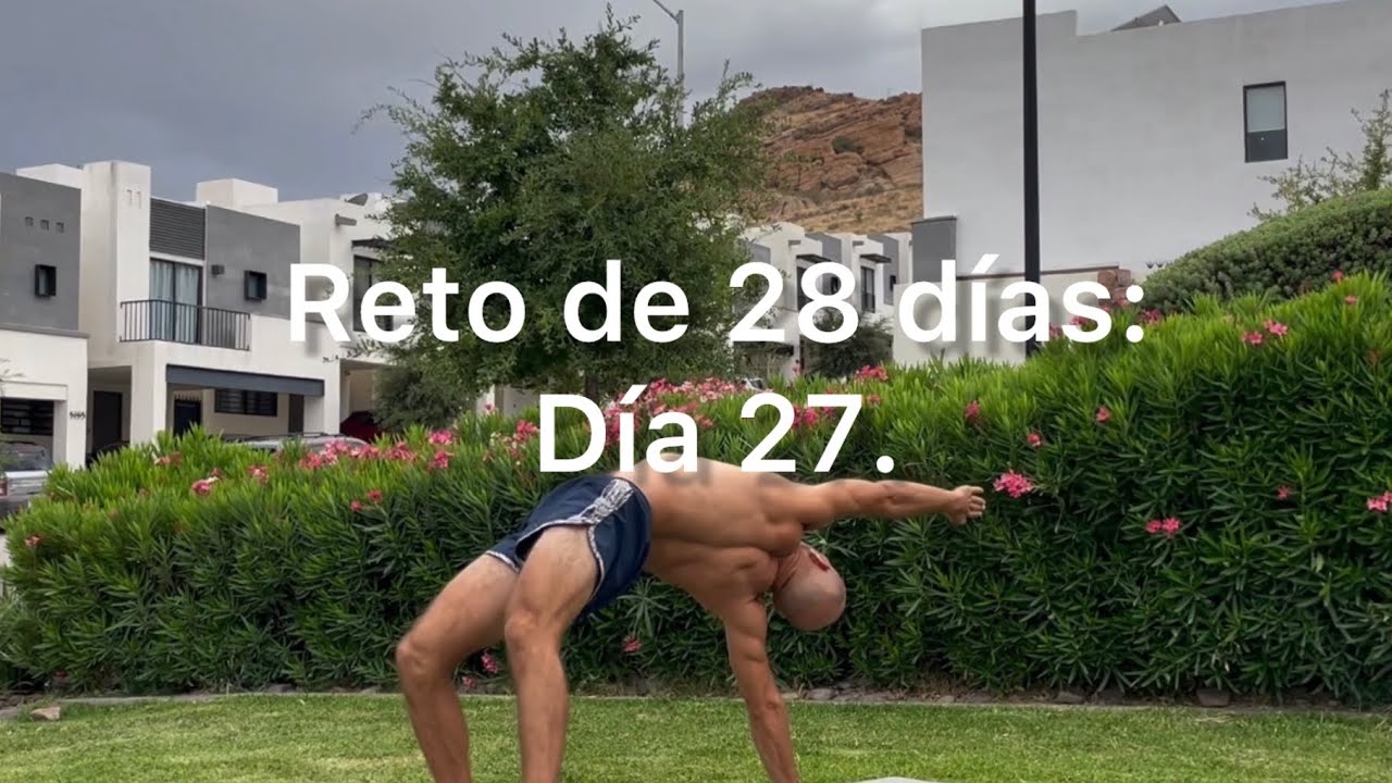 Reto de 28 días: Día 27. 10 min de entrenamiento. 