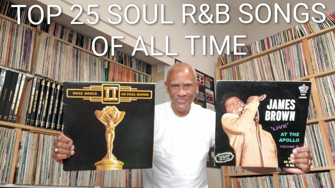 洋楽 R&B SOUL E My Top 25 Soul R&B Songs of All Time - YouTube