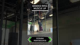 FFP Banded Ring Muscle Up