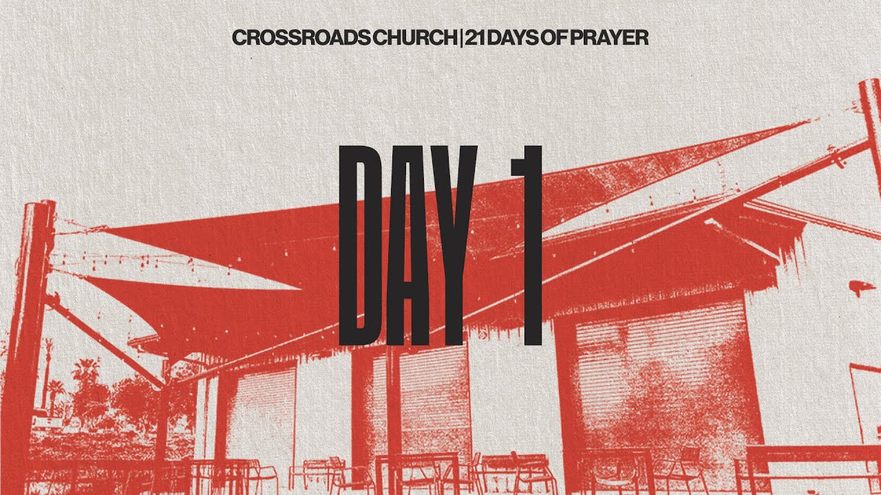 21 Days of Prayer | Day 1 - YouTube