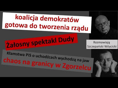                     Duda udaje wielkiego polityka /// chaos w służbach - chaos na granicy
                              